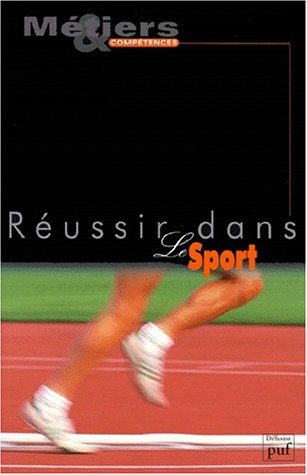 Réussir dans le sport