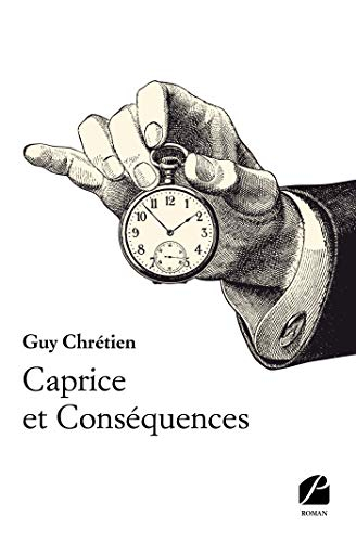 Caprice et Conséquences