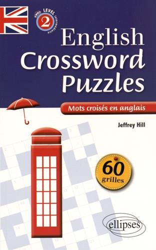 English crossword puzzles, level 2. Mots croisés en anglais