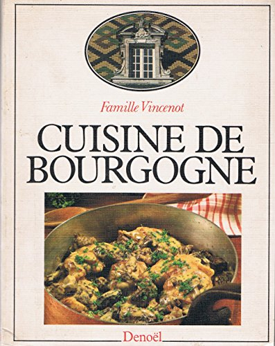 Cuisine de Bourgogne