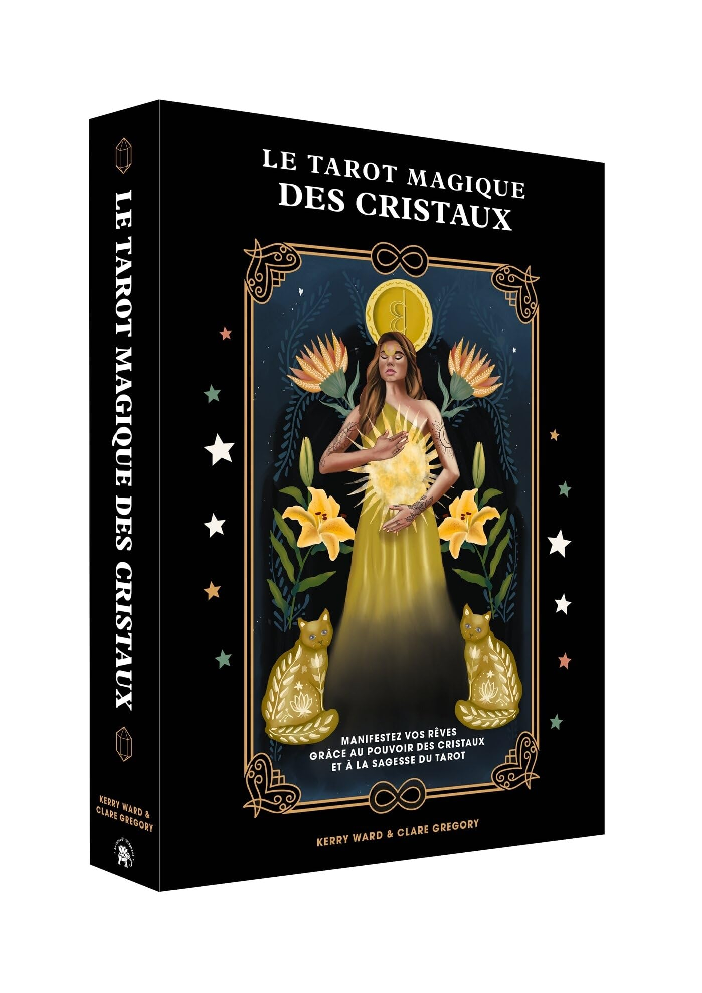 Le tarot magique des cristaux : manifestez vos rêves grâce au pouvoir des cristaux et la sagesse du 