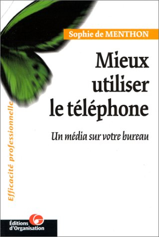 Mieux utiliser le téléphone : un média sur votre bureau