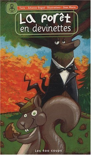 la forêt en devinettes