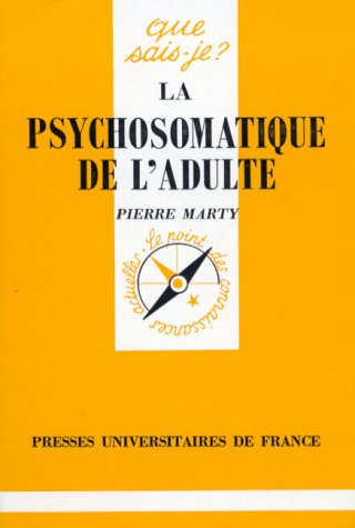 la psychosomatique de l'adulte