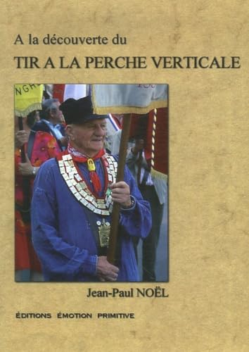 A la découverte du tir à la perche verticale : 2003-8