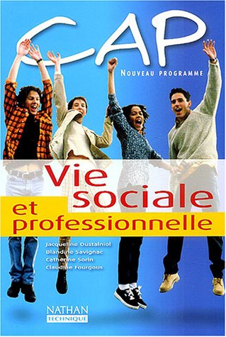Vie sociale et professionnelle : livre de l'élève