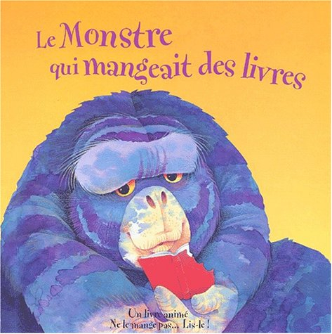 Le monstre qui mangeait des livres