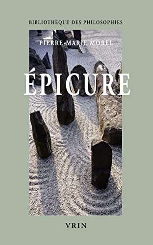 Epicure : la nature et la raison