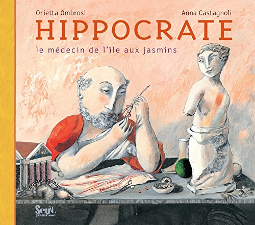 Hippocrate : le médecin de l'île aux jasmins