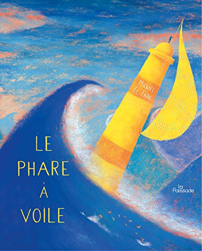 Le phare à voile
