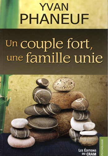 Un couple fort, une famille unie