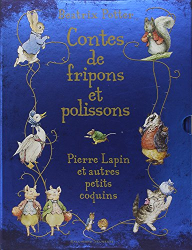 Contes de fripons et polissons : Pierre Lapin et autres petits coquins