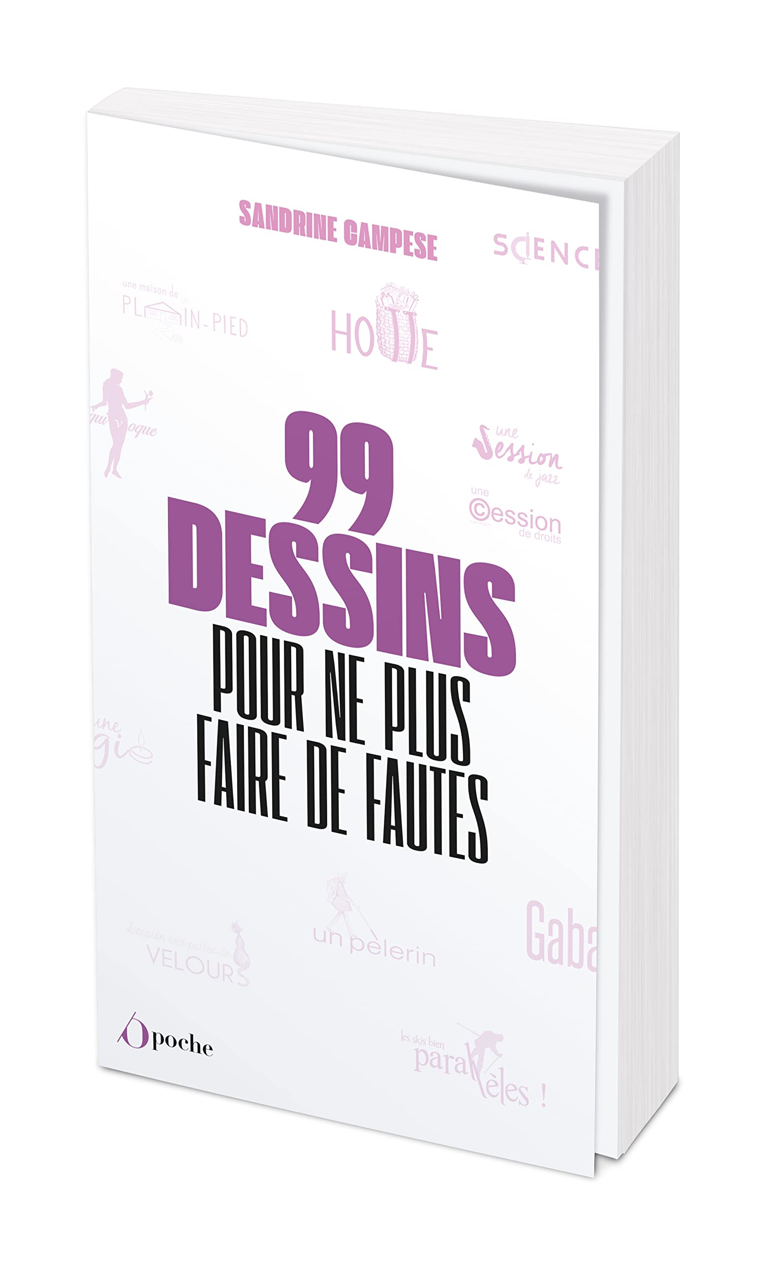 99 dessins pour ne plus faire de fautes