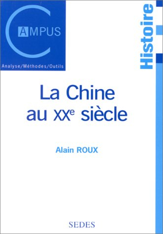 la chine au xxeme siecle. 2ème édition
