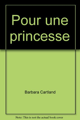 Pour une princesse