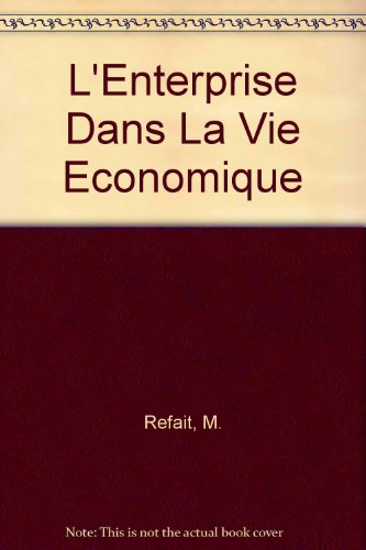L'Entreprise dans la vie économique