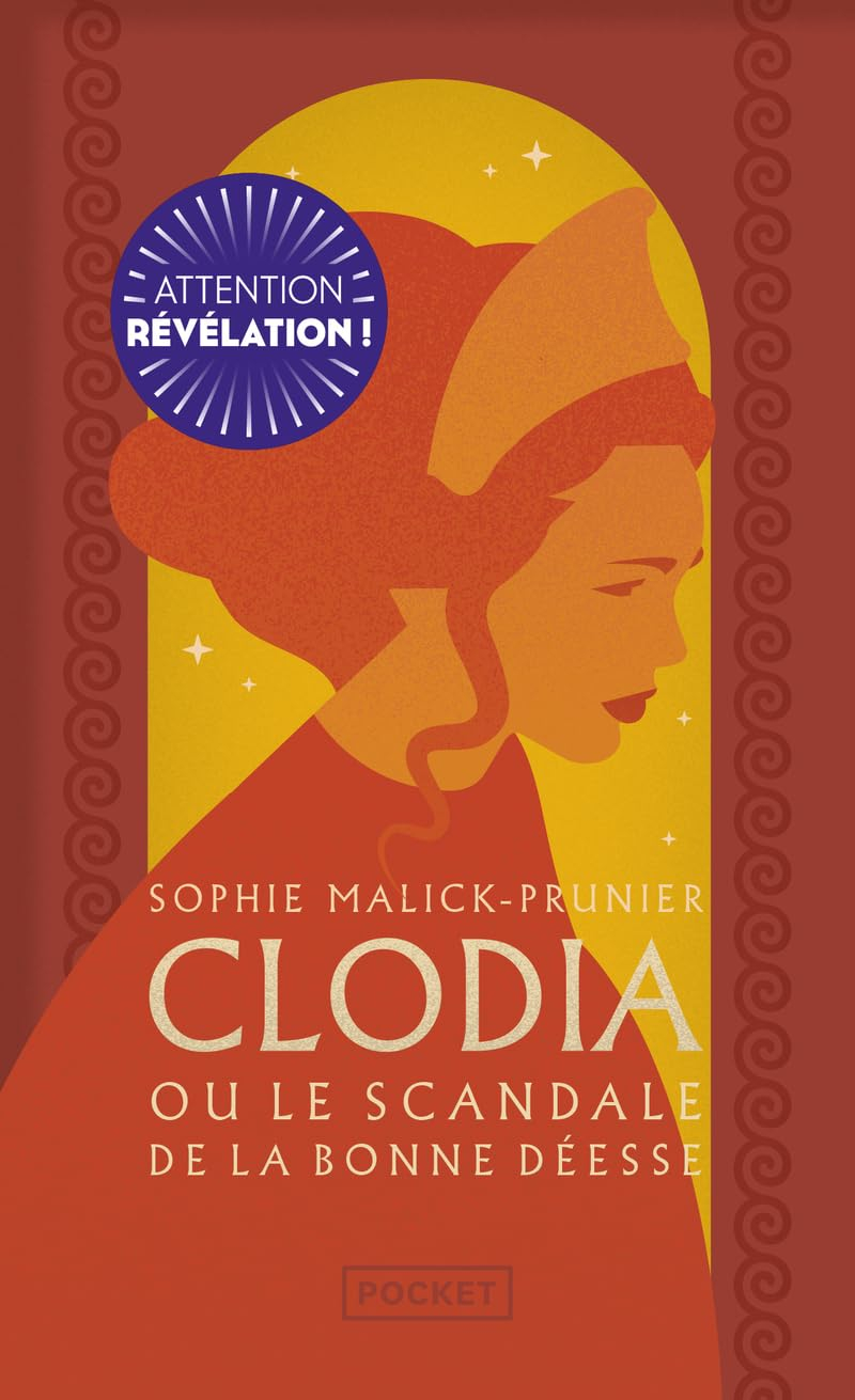 Clodia ou Le scandale de la Bonne déesse