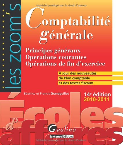 Comptabilité générale : principes généraux, opérations courantes, opérations de fin d'exercice : à j