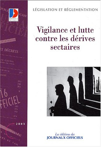 Vigilance et lutte contre les dérives sectaires