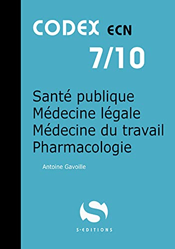 Santé publique, médecine légale, médecine du travail, pharmacologie