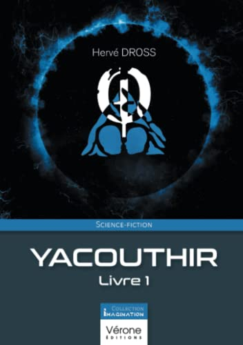 Yacouthir : Livre 1