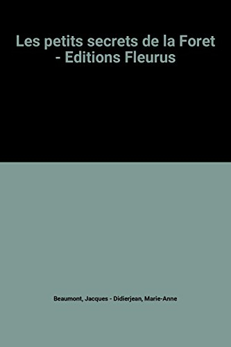Les petits secrets de la forêt
