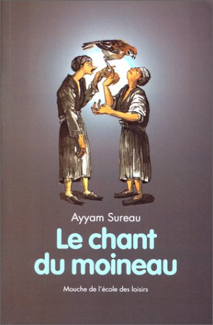 Le chant du moineau : et autres contes égyptiens