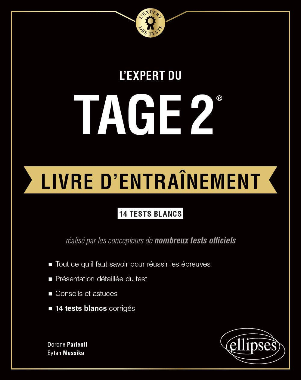 L'expert du Tage 2 : livre d'entraînement : 14 tests blancs