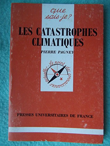 Les Catastrophes climatiques
