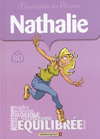 L'encyclopédie des prénoms : en BD. Vol. 02. Nathalie