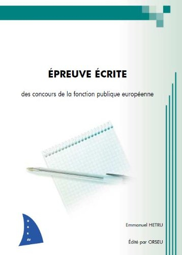 Epreuve écrite des concours de la fonction publique européenne