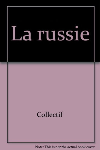 La Russie : Union des Républiques Socialistes Soviétiques