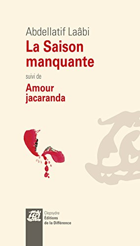 La saison manquante. Amour jacaranda