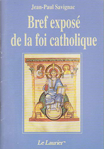 Bref exposé de la foi catholique