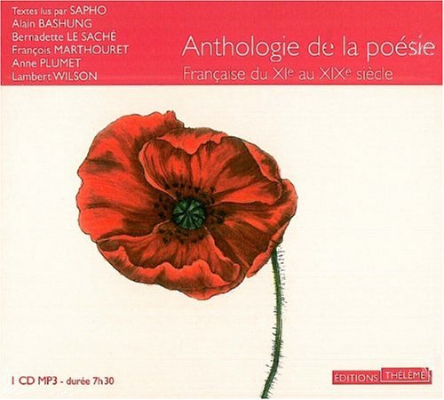 Anthologie de la poésie française du XIe au XIXe siècle