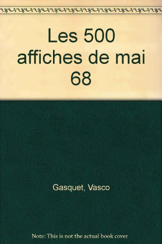 les 500 affiches de mai 68