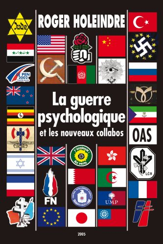 la guerre psychologique ou les nouveaux collabos