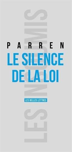 Le silence de la loi