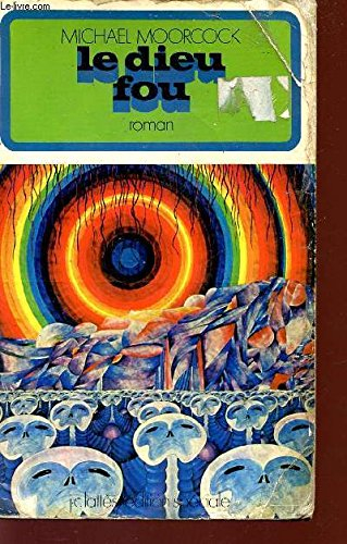 le dieu fou.