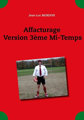 affacturage version troisième mi-temps