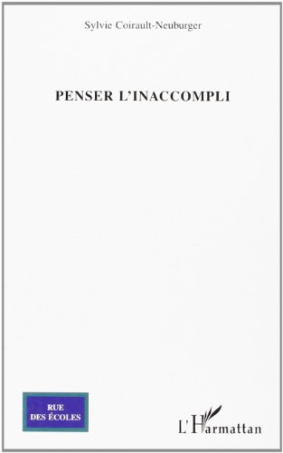 Penser l'inaccompli