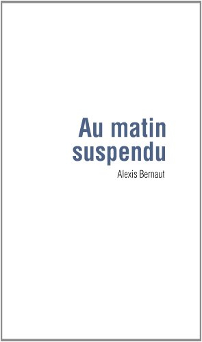 Au matin suspendu