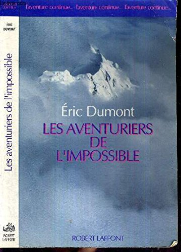 Les aventuriers de l'impossible
