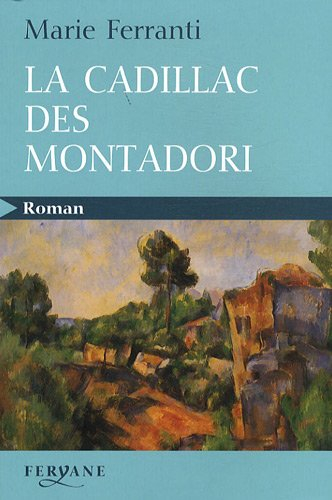 La cadillac des Montadori