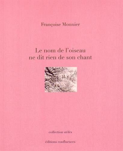 Le nom de l'oiseau ne dit rien de son chant