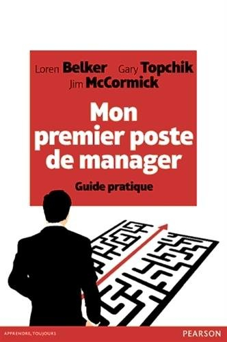 Mon premier poste de manager : guide pratique