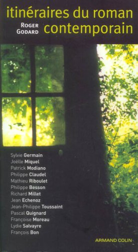 Itinéraires du roman contemporain