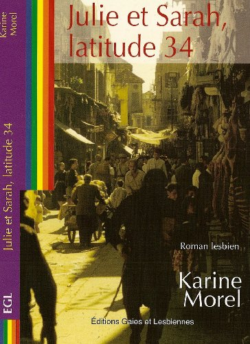 Julie et Sarah, latitude 34