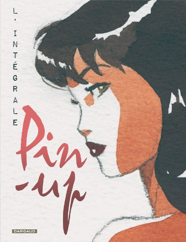 Pin-up : l'intégrale