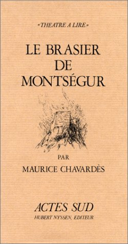Le Brasier de Montségur